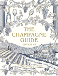 'The Champagne Guide Edition VII The Champagne Guide Edition VII