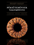 'A Péksütemények Nagykönyve A Péksütemények Nagykönyve