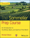 'The Sommelier Prep Course - Second Edition The Sommelier Prep Course - Second Edition
